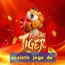 assistir jogo do flamengo ao vivo no multicanais